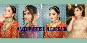 Best Makeup Artist in Gurgaon